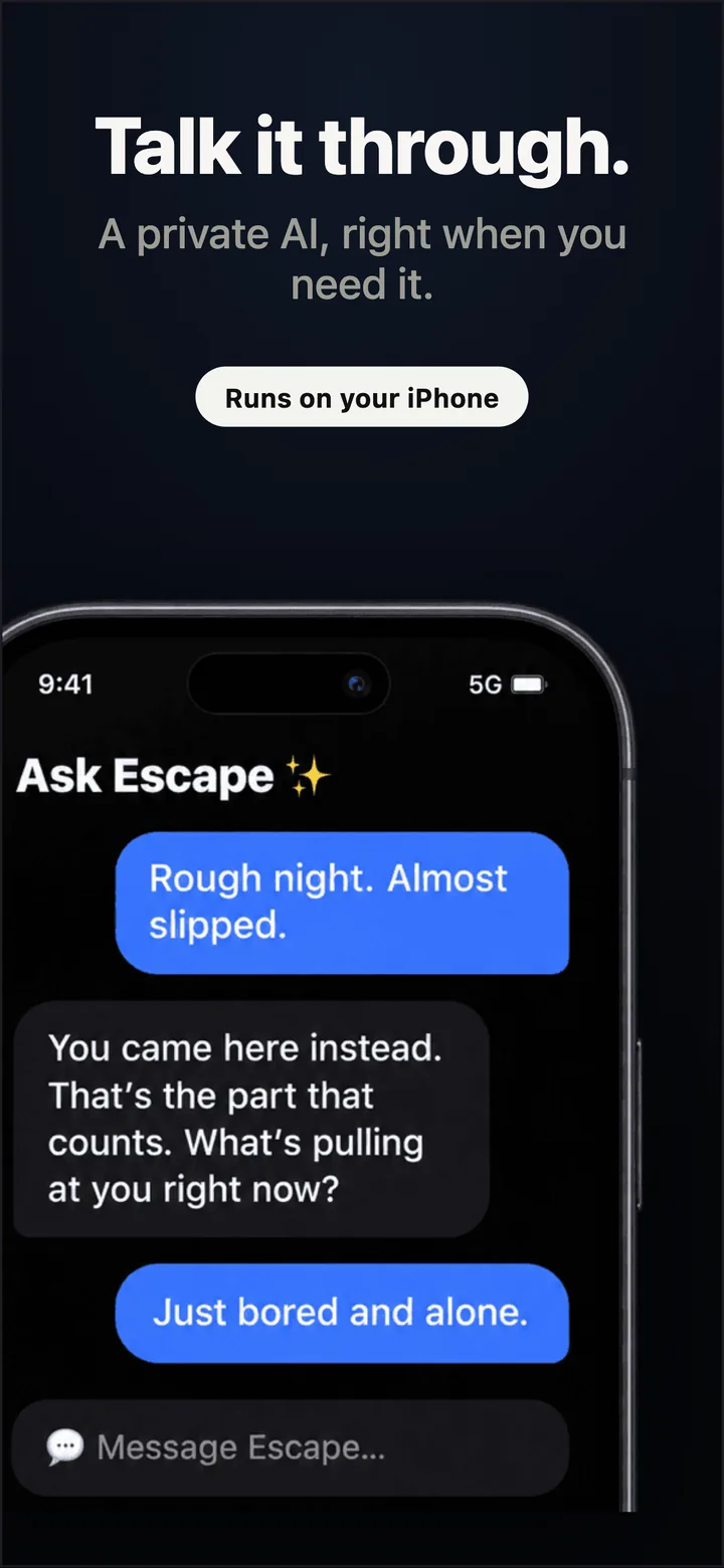 Ask Escape, a private on-device AI assistant, replying with support during a late-night urge
